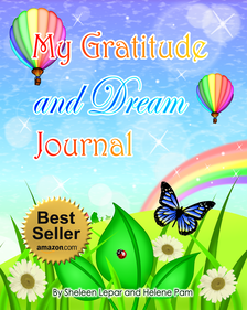 My Gratitude and Dream Journal: An Amazon Best-Selling Kids Journal